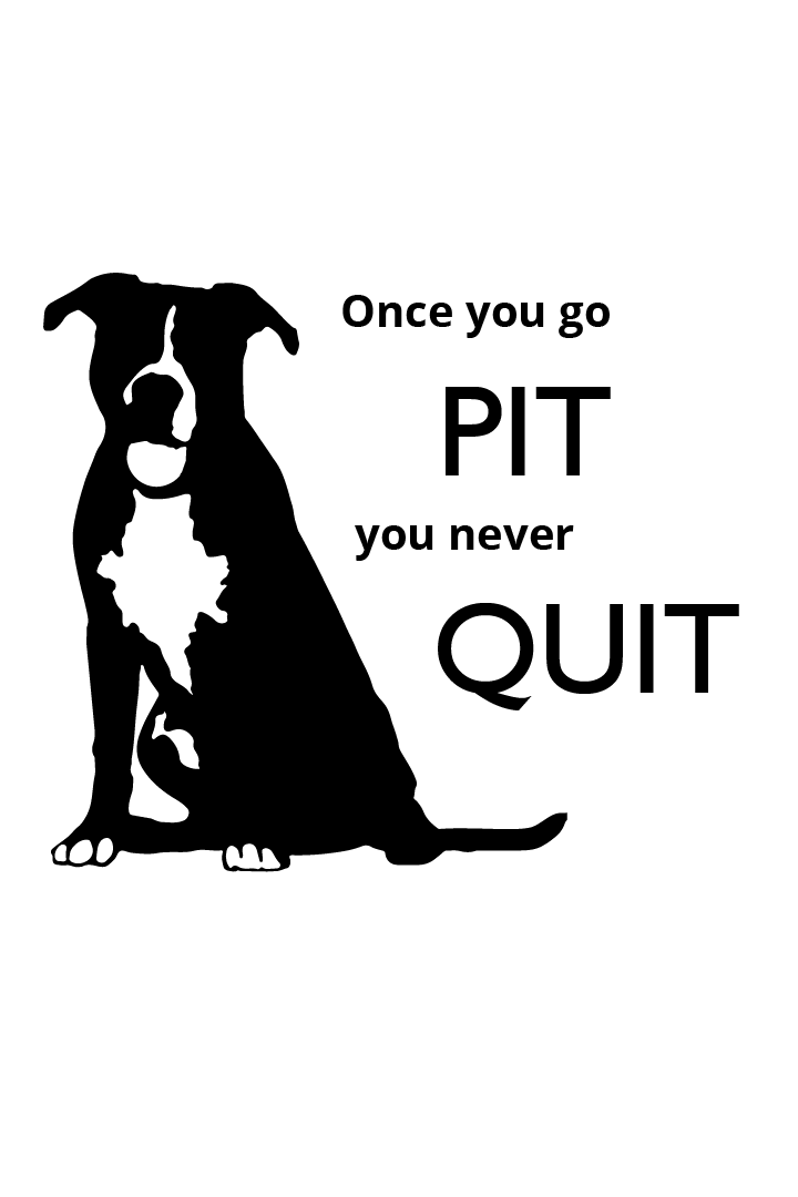 "close up image, Go Pit Never Quit T-Shirt"