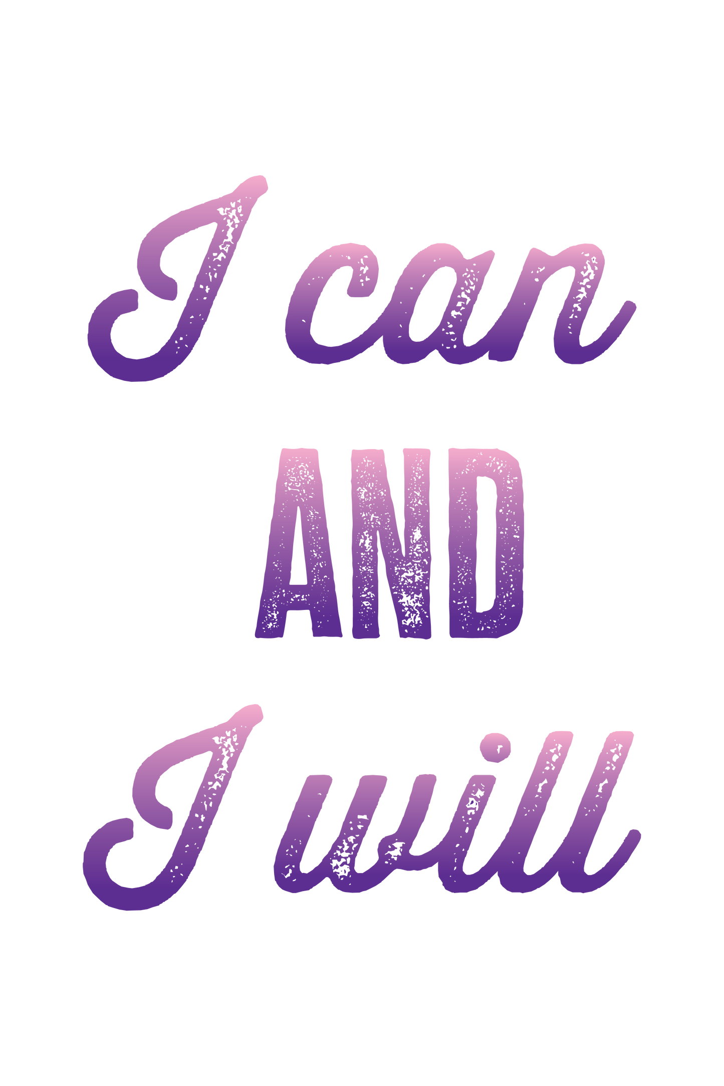 "close up image, I Can and I Will T-Shirt"