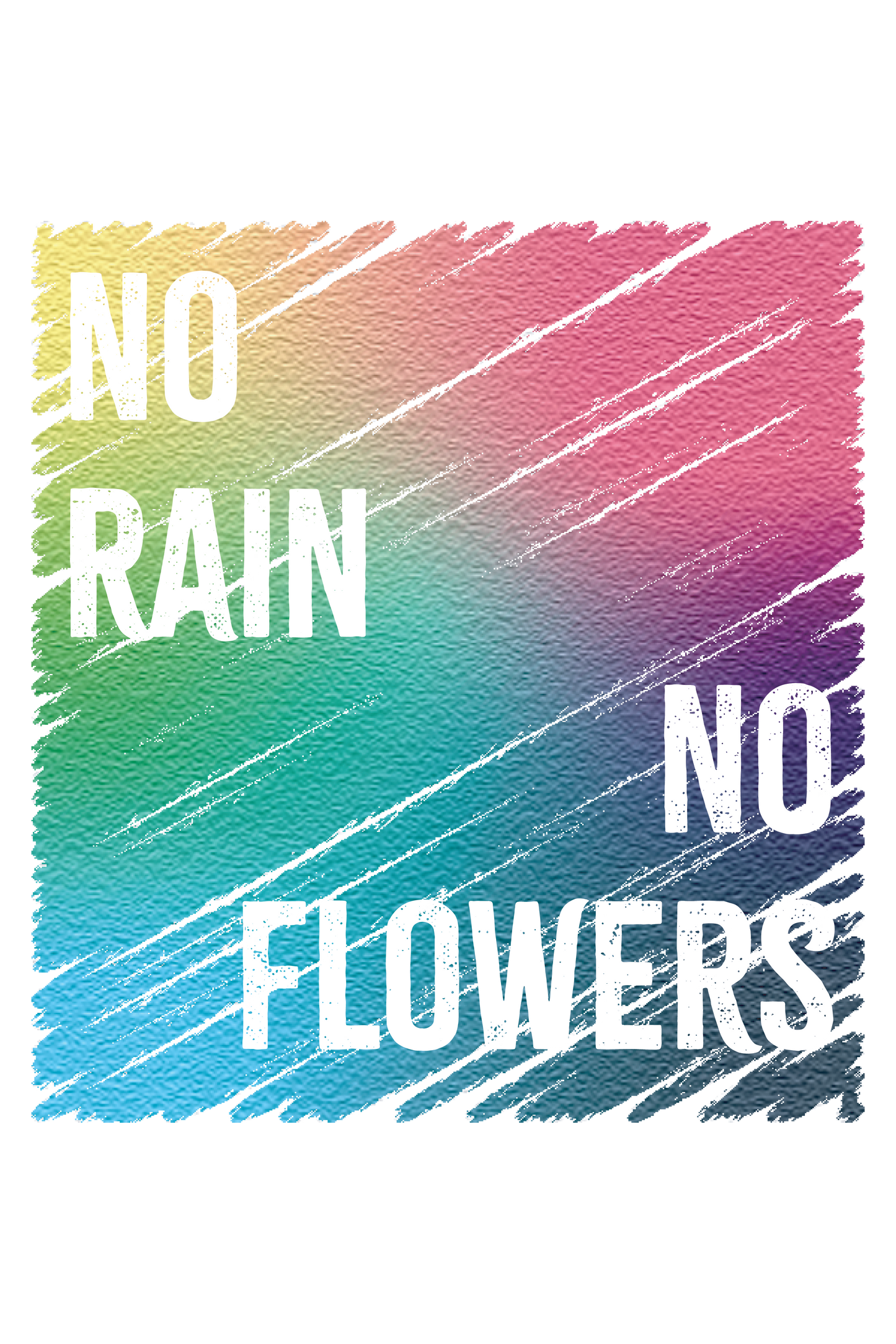"close up image, No Rain No Flowers T-Shirt"