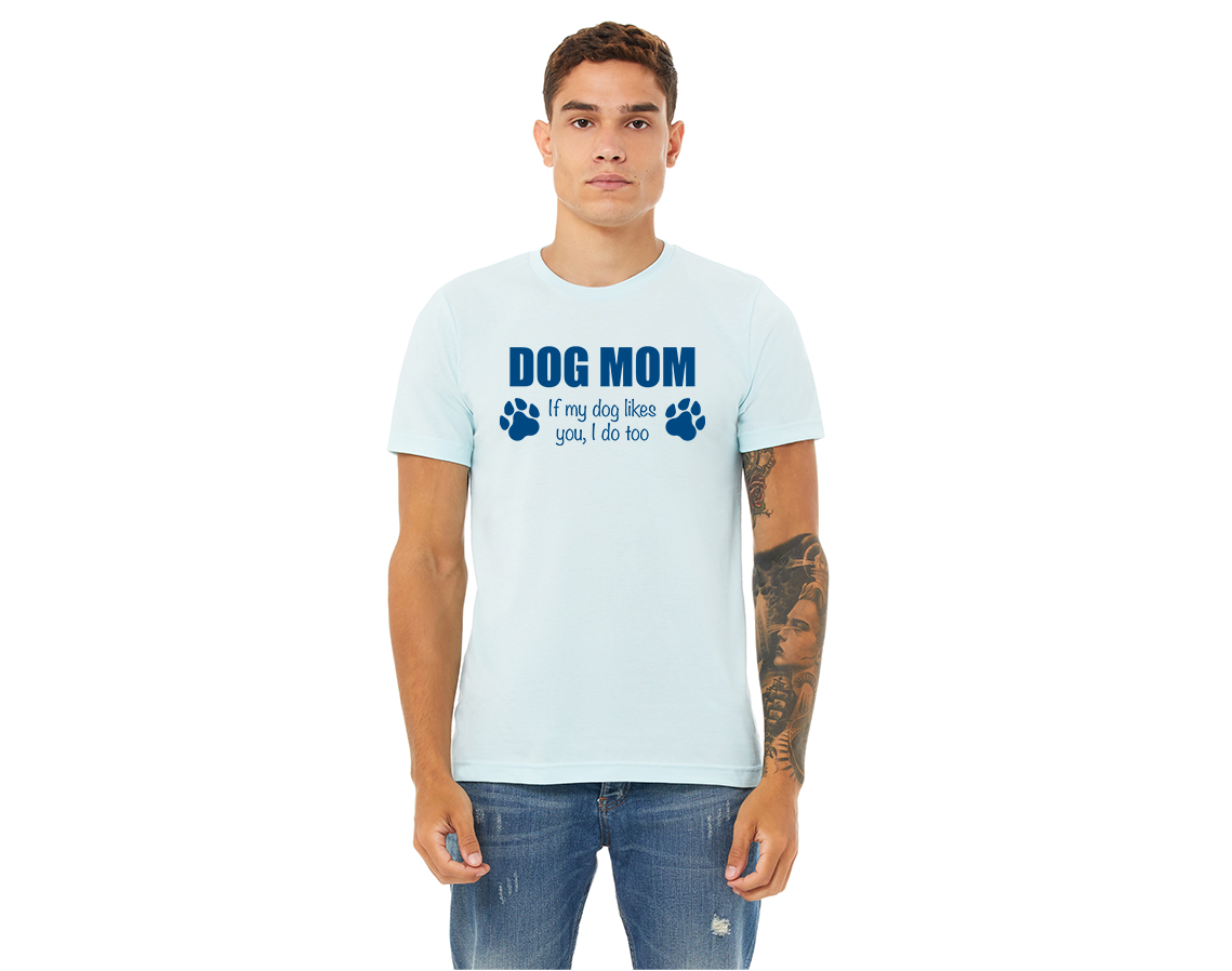 "close up image, If my dog likes you I do too T-Shirt"