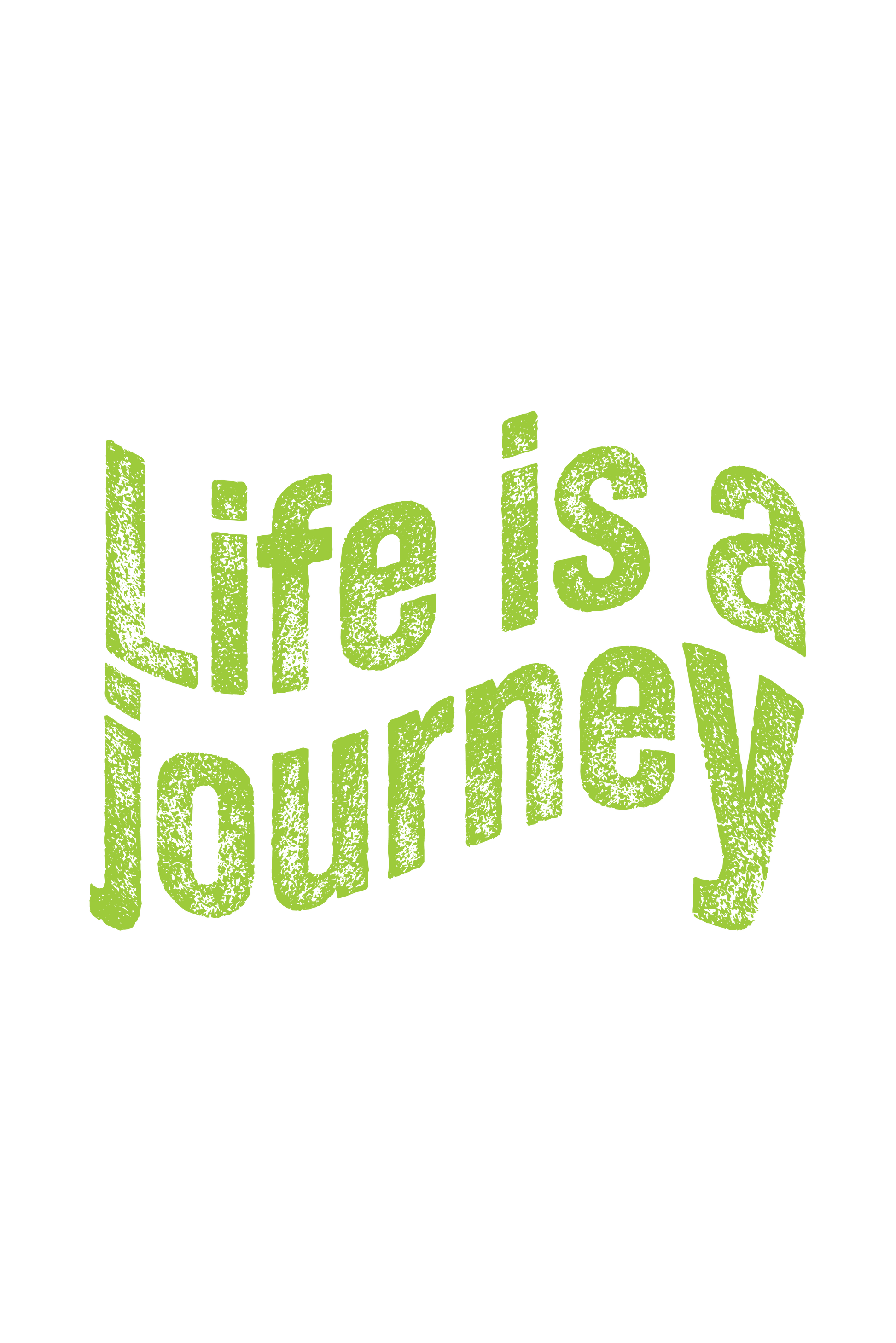 "close up image, Life Is A Journey T-Shirt"