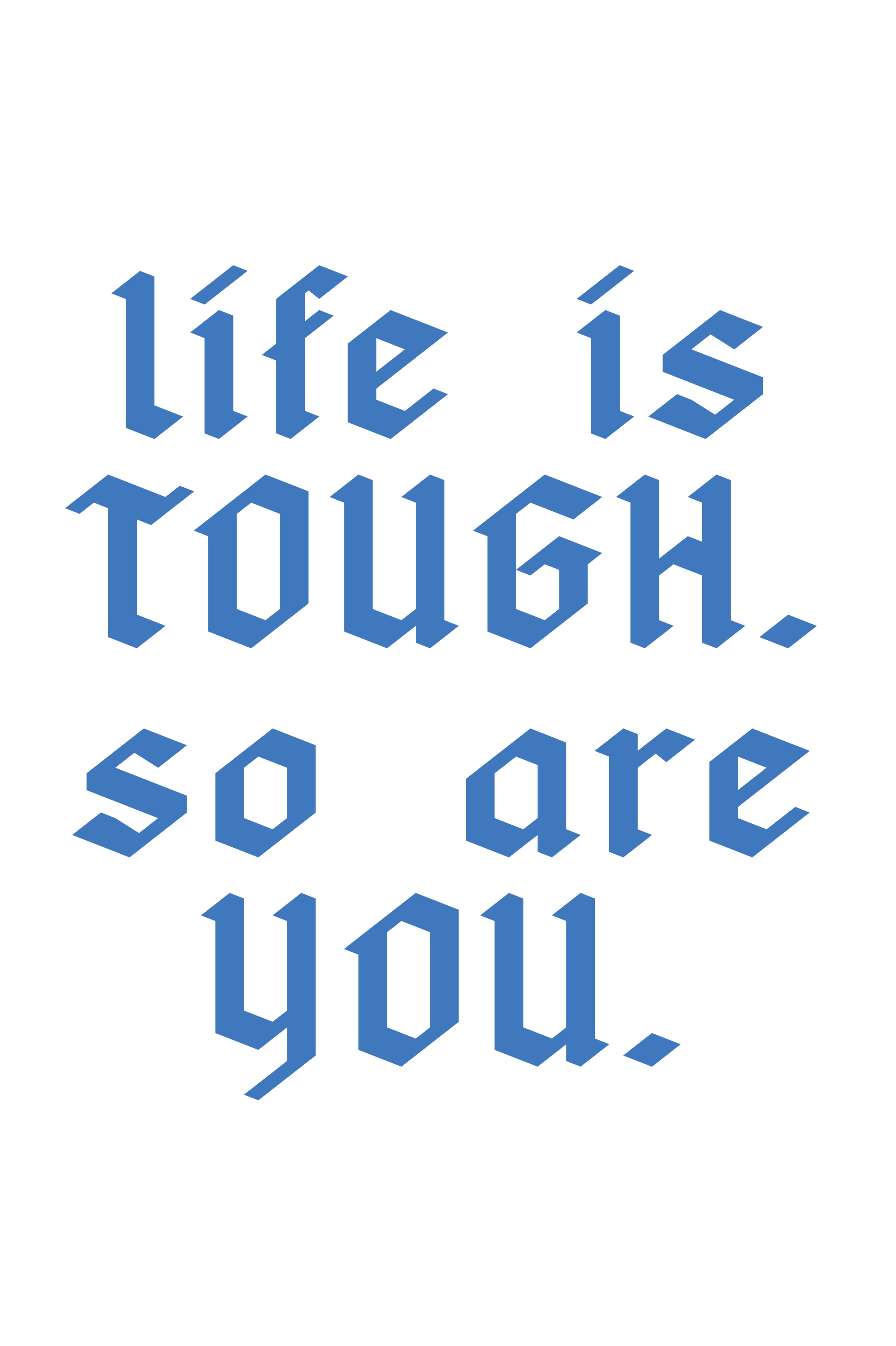 "close up image, Life Is Tough So Are You T-Shirt"