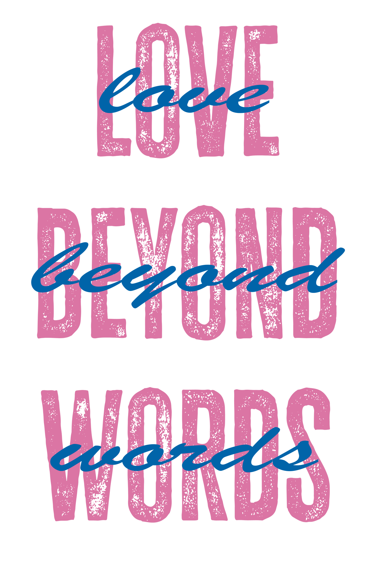 "close up image, Love Beyond Words T-Shirt"