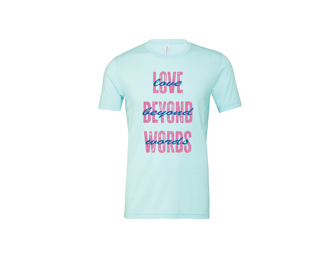 "close up image, Love Beyond Words T-Shirt"