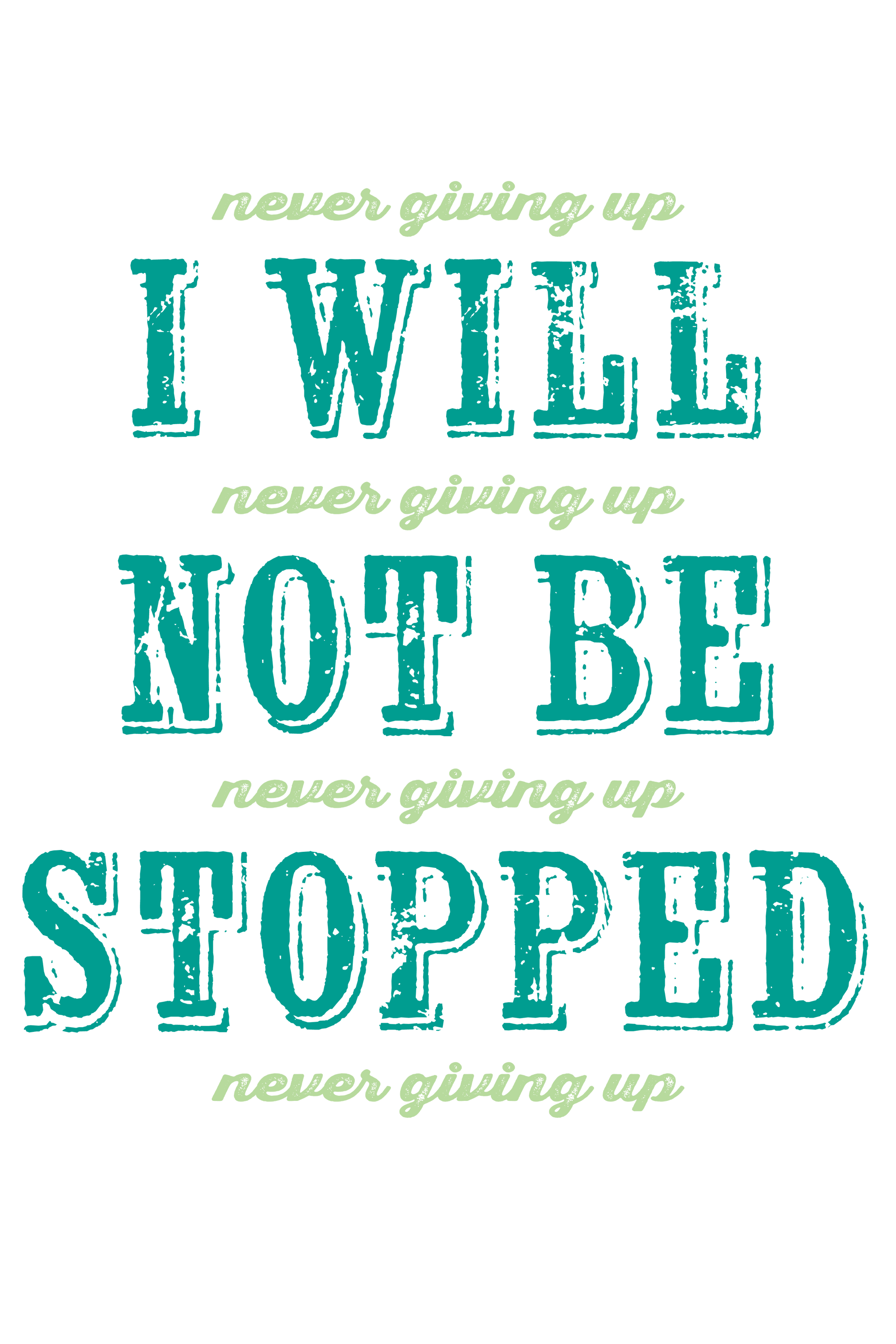 "close up image, I Will Not Be Stopped T-Shirt"