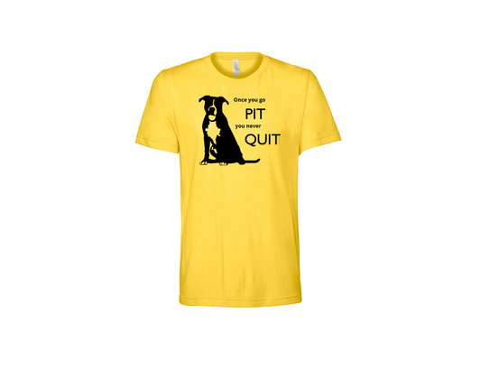 "close up image, Go Pit Never Quit T-Shirt"